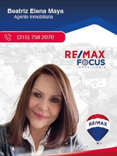 Beatriz Elena Maya Lopera - REMAX FOCUS